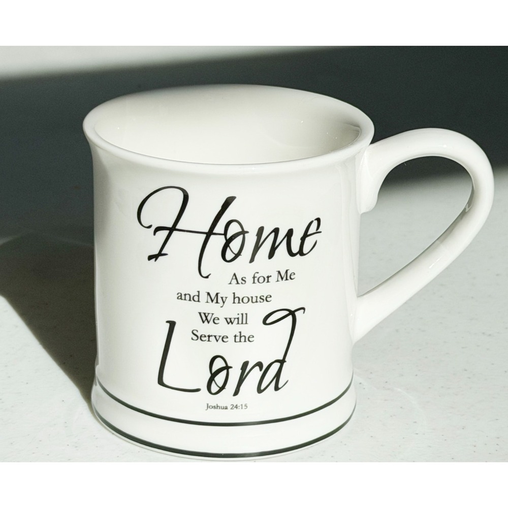 Home Essentials Coffee Mug Joshua 24:15 As for Me & My House Christian Cup